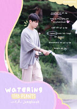 watering the plants with jungkook